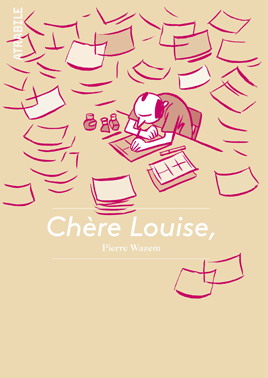 Lire la suite à propos de l’article CHERE LOUISE – Wazem