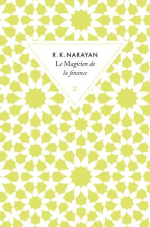 LE MAGICIEN DE LA FINANCE – R.K Narayan