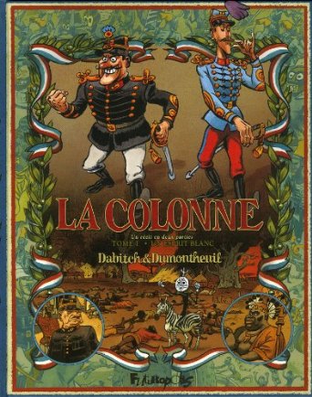 LA COLONNE – Dabitch & Dumontheuil