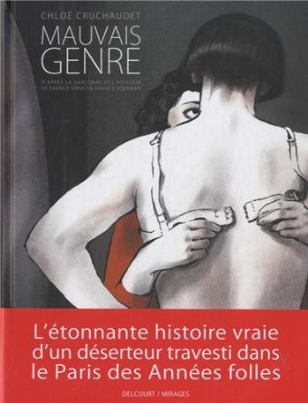 Lire la suite à propos de l’article MAUVAIS GENRE – Chloé Cruchaudet