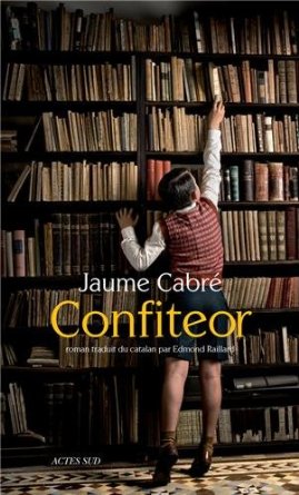 Lire la suite à propos de l’article CONFITEOR – Jaume Cabré