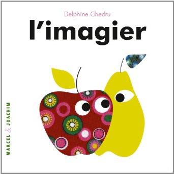 L’IMAGIER – Delphine Chedru