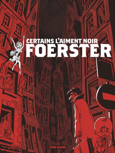 CERTAINS L’AIMENT NOIR – Foerster