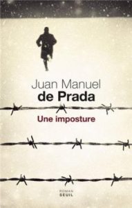 UNE IMPOSTURE – Juan Manuel de Prada