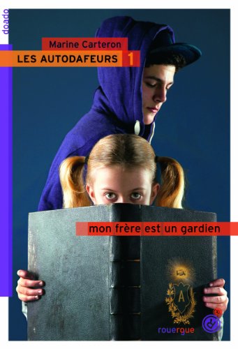 LES AUTODAFEURS – Marine Carteron