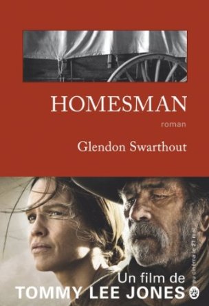 Lire la suite à propos de l’article HOMESMAN – Glendon Swarthout