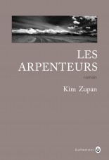 Lire la suite à propos de l’article LES ARPENTEURS – Kim Zupan