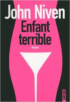 ENFANT TERRIBLE – JOHN NIVEN