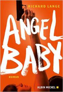 ANGEL BABY – Richard Lange