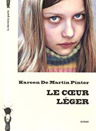 LE COEUR LEGER – KAREEN DE MARTIN PINTER.