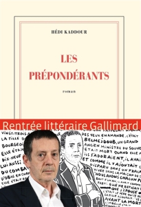 LES PREPONDERANTS – Hédi Kaddour