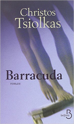 BARRACUDA – Christos Tsiolkas