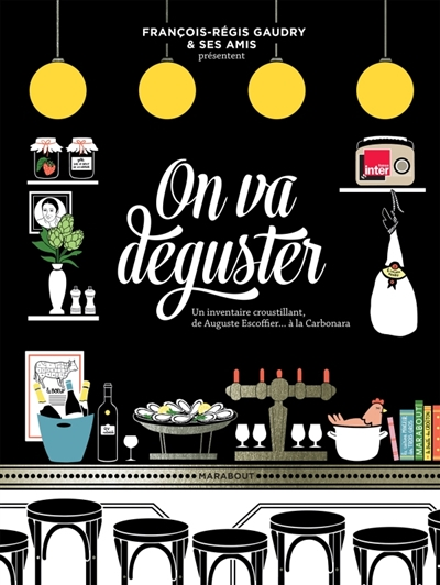 ON VA DEGUSTER – F.-R. GAUDRY & MIAM! – L. ROWE