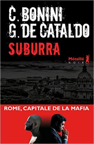 SUBURRA – G. de cataldo – C. bonini