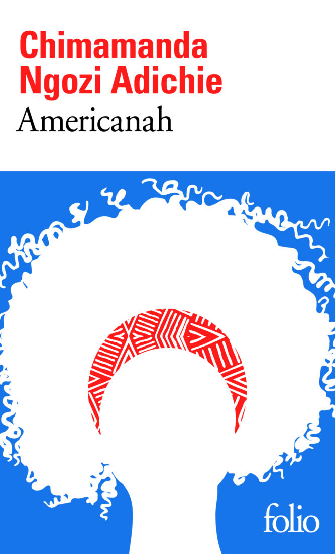 AMERICANAH – Chimamanda Ngonzi Adichie