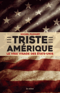 TRISTE AMERIQUE – MICHEL FLOQUET