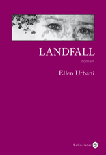 LANDFALL – ELLEN URBANI