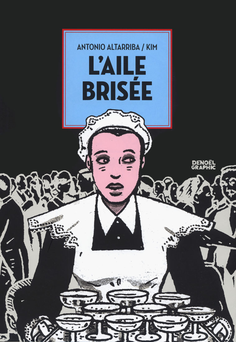 L’aile brisée – Antonio Altarriba & Kim