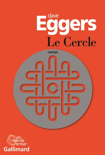 Le cercle – Dave Eggers