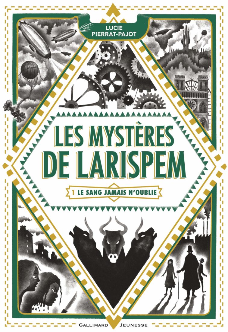 Les mystères de Larispem – T.1 Le sang jamais n’oublie/Lucie Pierrat-Pajot