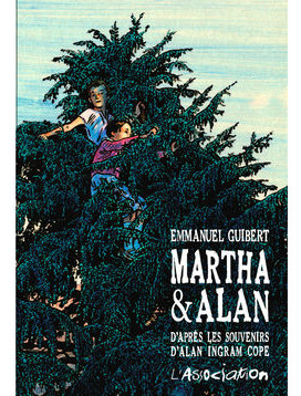 MARTHA & ALAN – Emmanuel Guibert