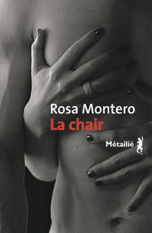 LA CHAIR – ROSA MONTERO