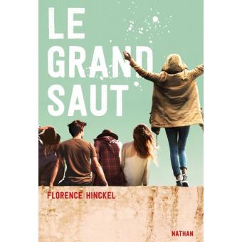 Lire la suite à propos de l’article LE GRAND SAUT – Florence Hinckel