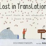 LOST IN TRANSLATION – ELLA FRANCES SANDERS