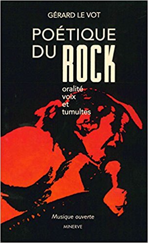 Lire la suite à propos de l’article jeudi 30/03 – POETIQUE DU ROCK [oralité voix et tumultes]