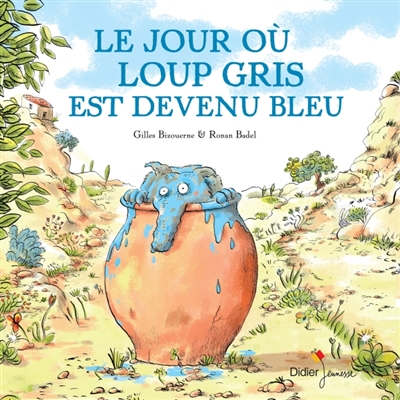 LES AVENTURES DE LOUP GRIS – Gilles Bizouerne & Ronan Badel