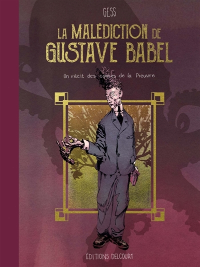 Lire la suite à propos de l’article LA MALEDICTION DE GUSTAVE BABEL – Gess