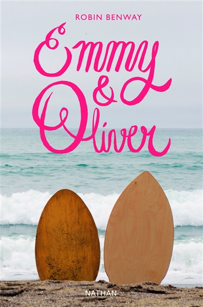 EMMY ET OLIVER – ROBIN BENWAY