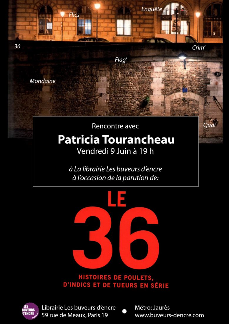 VENDREDI 09/06 RENCONTRE AVEC PATRICIA TOURANCHEAU