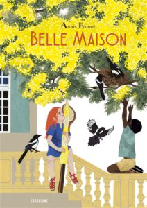 BELLE MAISON – Anaïs Brunet
