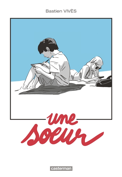 UNE SOEUR – Bastien Vivès