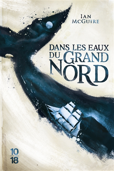 DANS LES EAUX DU GRAND NORD – IAN MCGUIRE