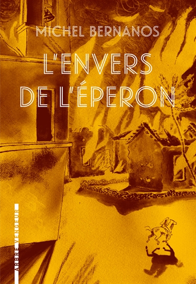 L’ENVERS DE L’ÉPERON – MICHEL BERNANOS