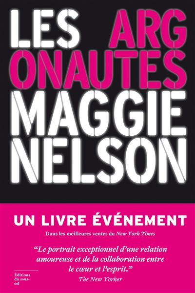 Lire la suite à propos de l’article LES ARGONAUTES – Maggie Nelson