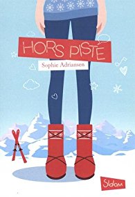 Lire la suite à propos de l’article HORS PISTE – SOPHIE ADRIANSEN