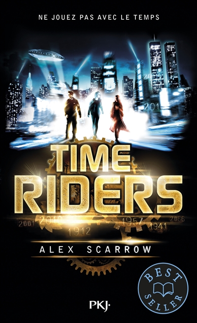 TIME RIDERS – Alex Scarrow
