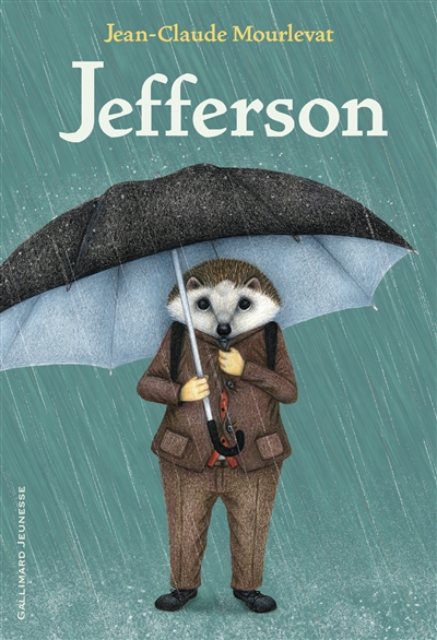 JEFFERSON – JEAN-CLAUDE MOURLEVAT