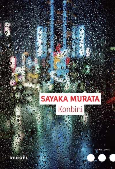 Lire la suite à propos de l’article KONBINI – Sayaka Murata