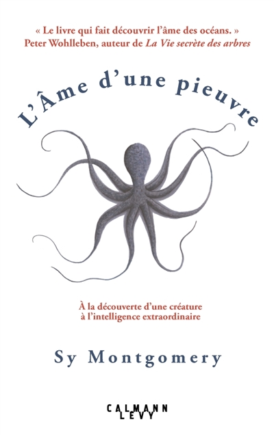 L’ÂME D’UNE PIEUVRE – SY MONTGOMERY