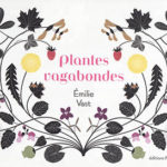 plantes vagabondes emilie vast