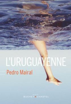 L’URUGAYENNE – PEDRO MAIRAL