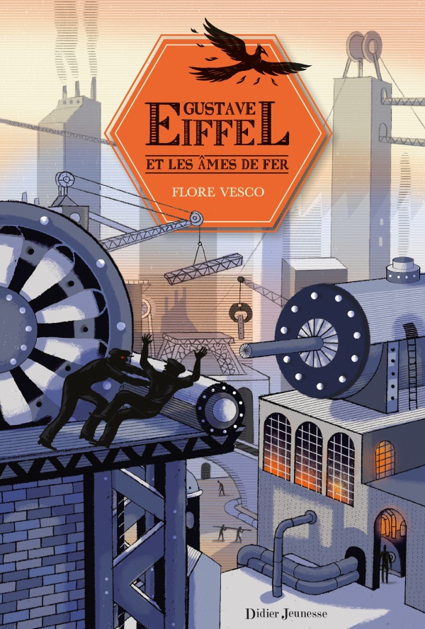 Lire la suite à propos de l’article GUSTAVE EIFFEL & LES ÂMES DE FER – Flore Vesco