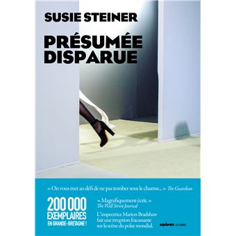 PRÉSUMÉE DISPARUE – Susie Steiner