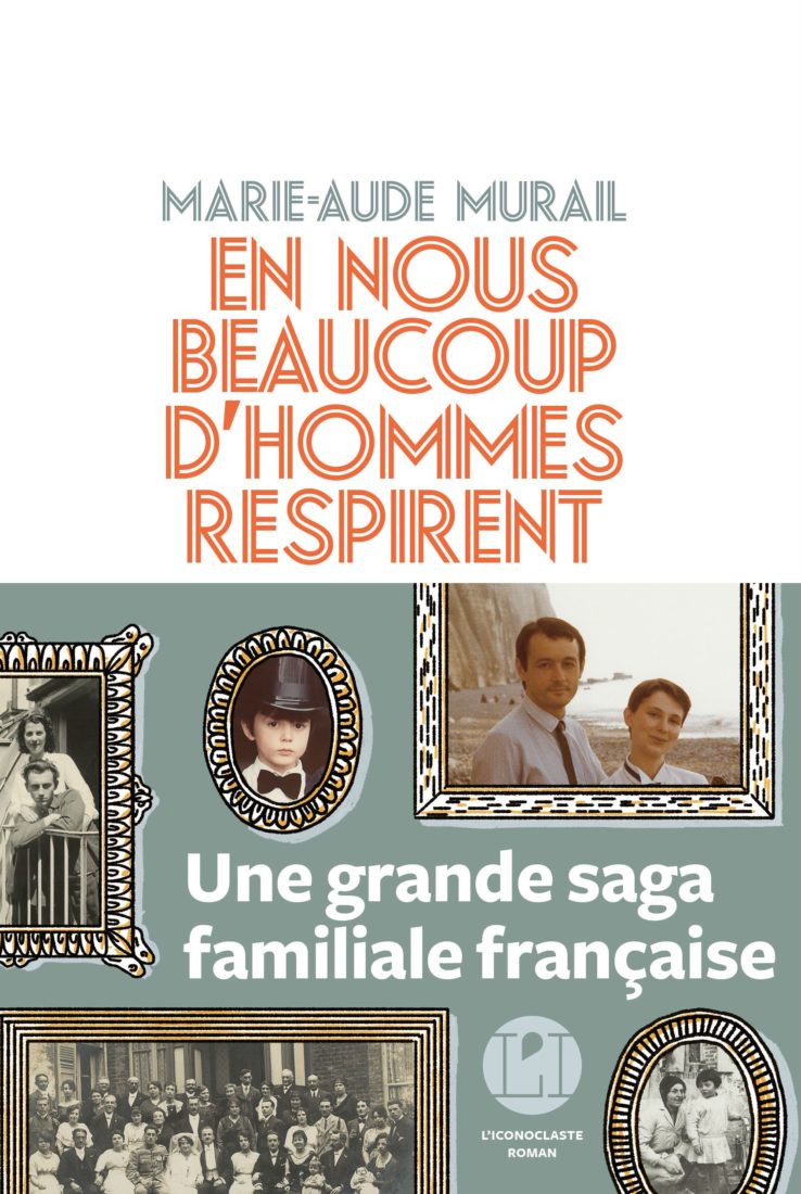 EN EUX BEAUCOUP D’HOMMES RESPIRENT – Marie-Aude Murail