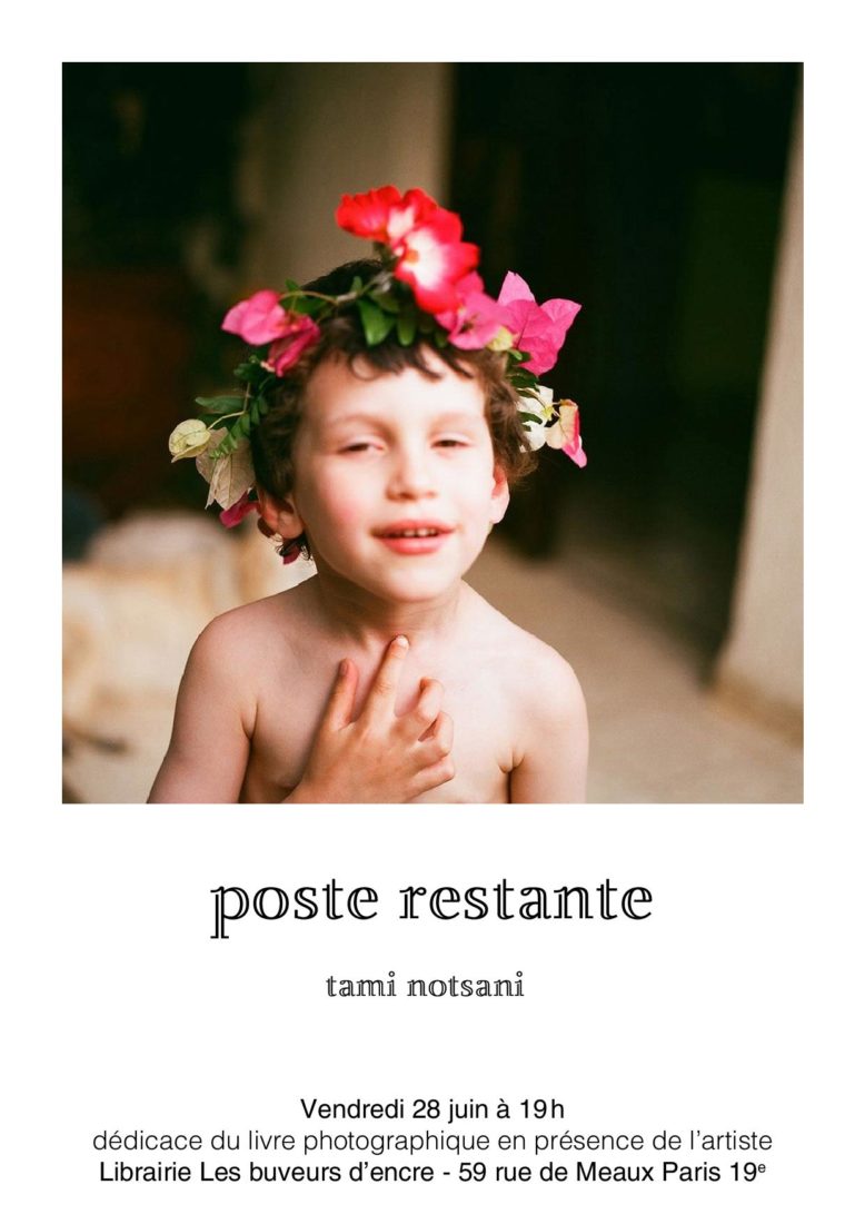 Lire la suite à propos de l’article VENDREDI 28/06 « POSTE RESTANTE » DE LA PHOTOGRAPHE TAMI NOTSANI