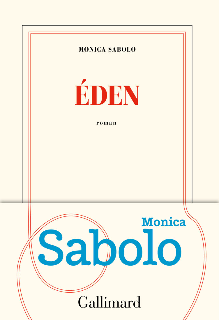 EDEN – Monica Sabolo